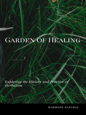 cover image of Exploring the History and Practice of Herbalism